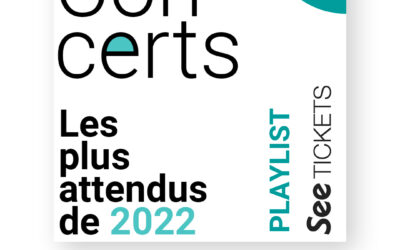 Les concerts les plus attendus de 2022