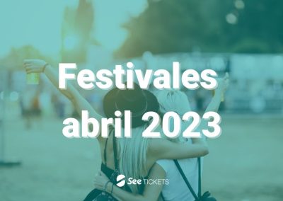 Festivales abril 2023