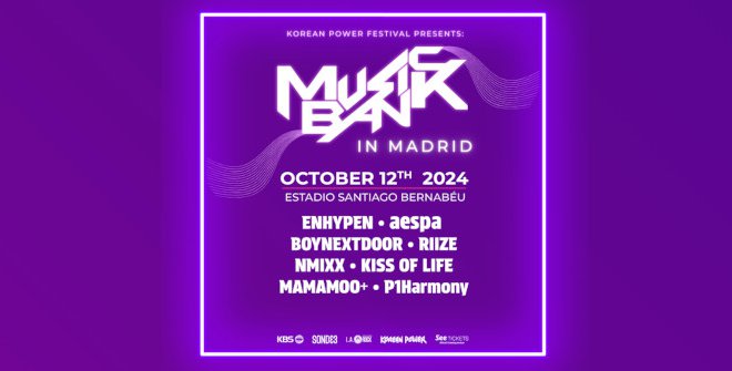 Music Bank Madrid: entradas, información y artistas